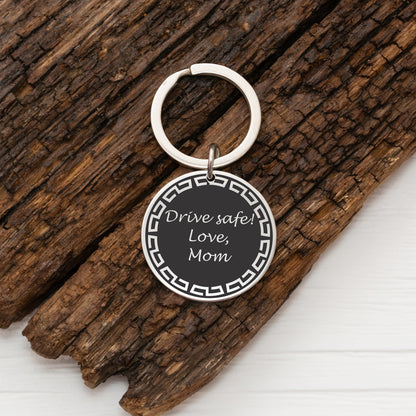Personalized Drive Safe Keychain - Custom Engraved Gift for Drivers