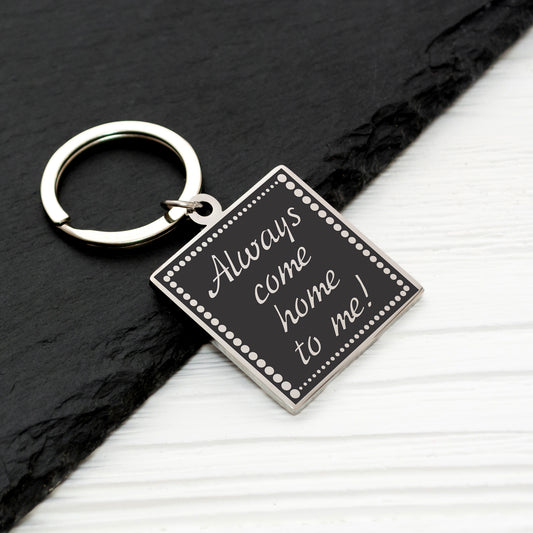 Drive Safe Message Keychain - Custom Engraved Keepsake