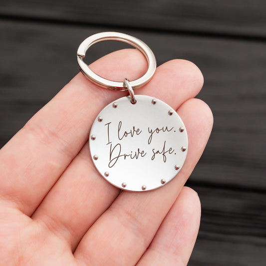 Engraved Drive Safe Keychain - Personalized Keepsake with Your Message