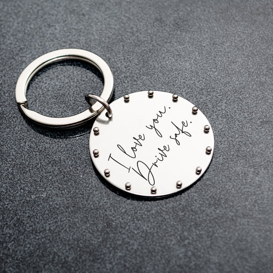 Engraved Drive Safe Keychain - Personalized Keepsake with Your Message